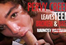 Pervy Creep Leaves Teen Broken In & Bred: Landon Matthews & Clay (Bareback)